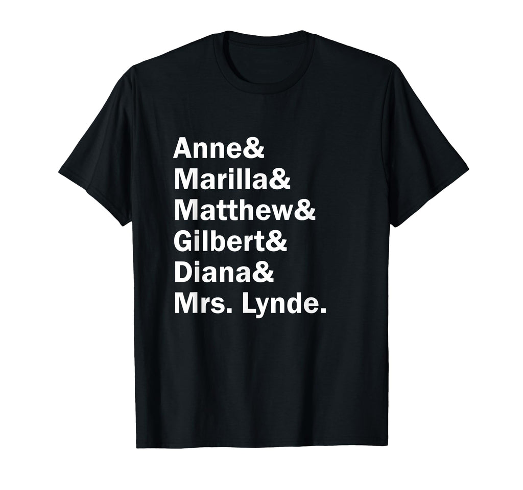 Anne Green Gables Character List L M T-Shirt - Streetwear Style Unisex - T-Shirt, Sweatshirt, Hoodie