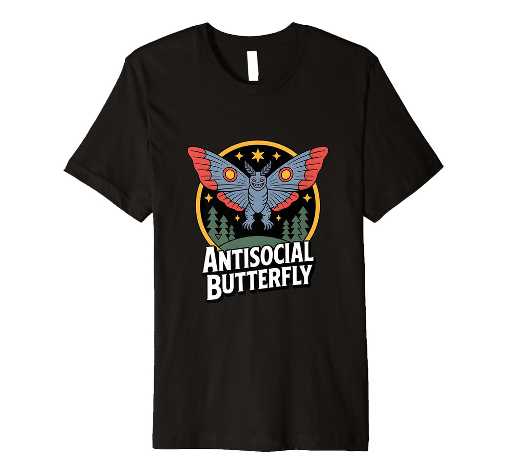 Moth Mann Cryptid Mothman Anti Social T-Shirt - Graphic Print Men Women - T-Shirt, Sweatshirt, Hoodie