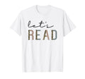 Lets Read Book Nerd Reading Book T-Shirt - Fun Novelty Design Men Women - T-Shirt, Sweatshirt, Hoodie