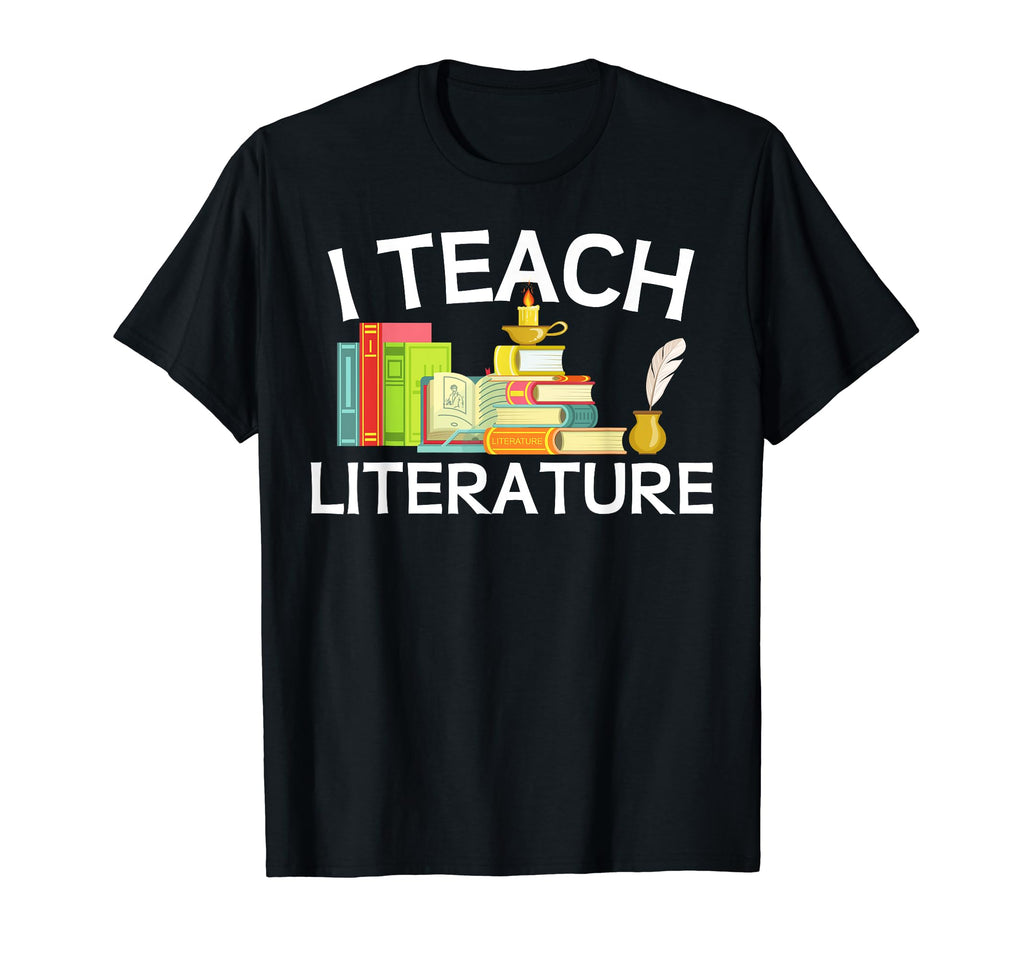 Literary Lovers I Teach T-Shirt - Casual Everyday Wear for Adults - T-Shirt, Sweatshirt, Hoodie