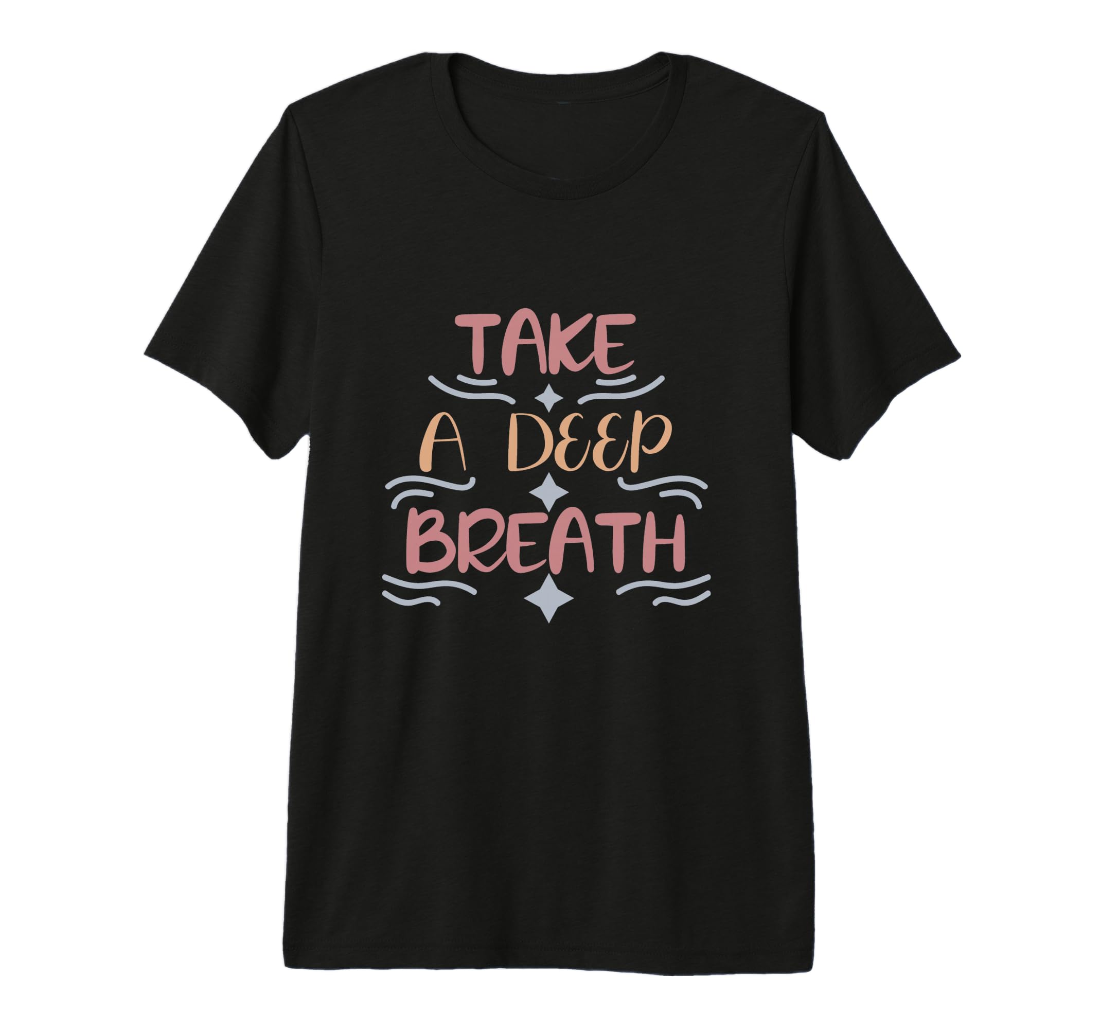 Take Deep Breath Strong Heartbeat Tri T-Shirt - Custom Art Print Unisex - T-Shirt, Sweatshirt, Hoodie
