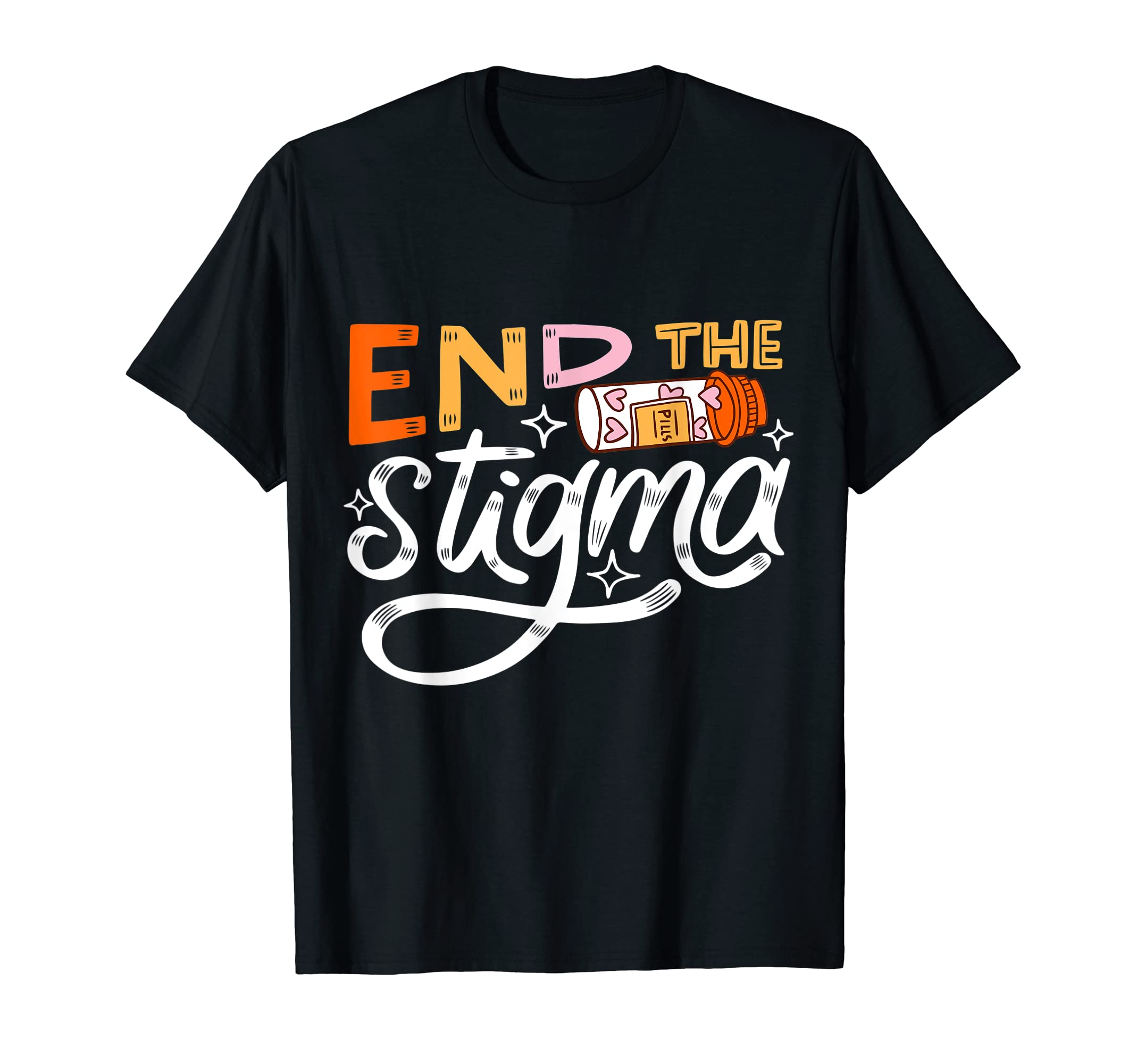 End Stigma Depression Support T-Shirt - Fun Novelty Design for Adults - T-Shirt, Sweatshirt, Hoodie