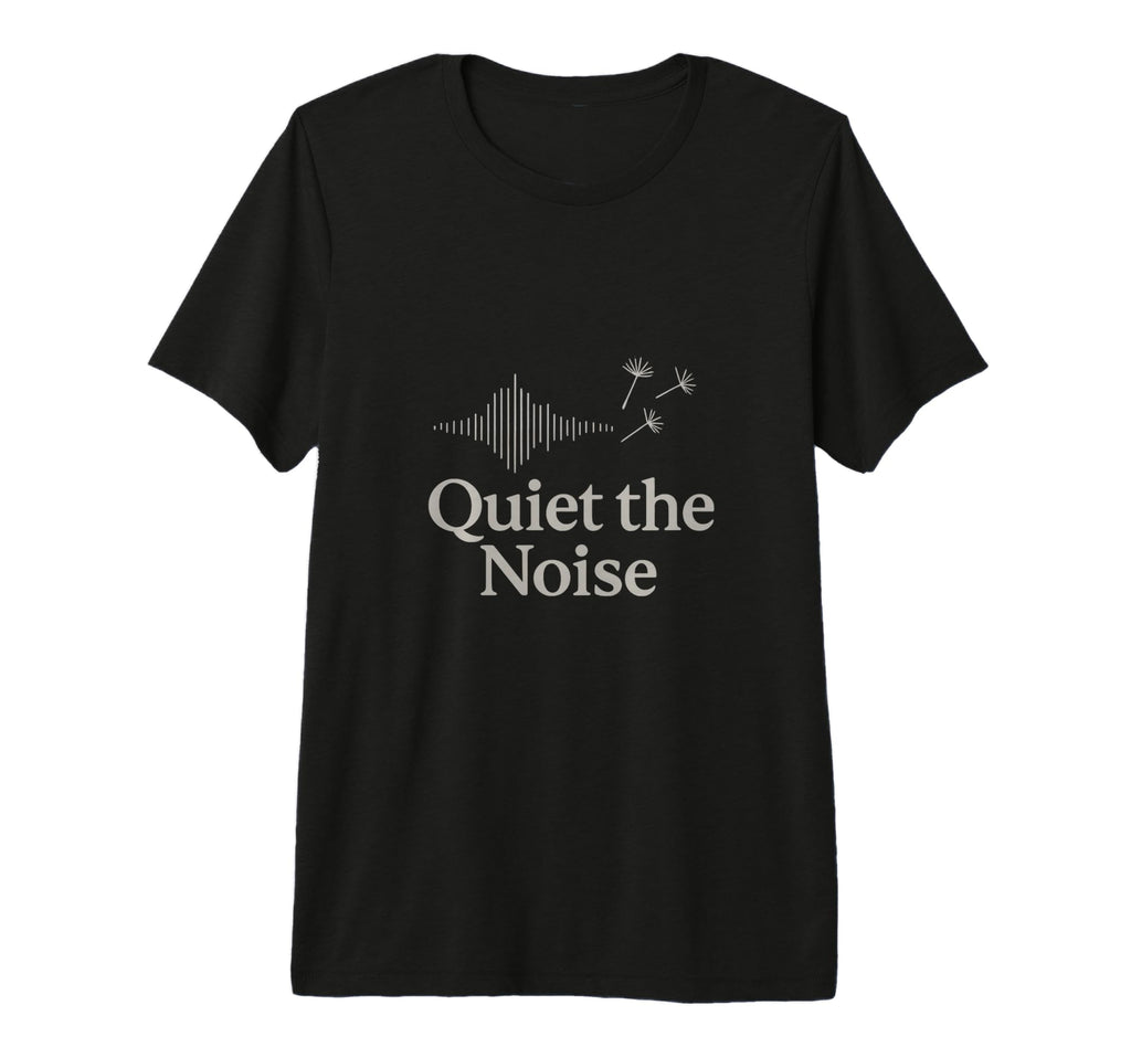 Quiet Noise Wellness Mindset Tri Blend T-Shirt - Minimalist Print Men Women - T-Shirt, Sweatshirt, Hoodie