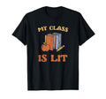 My Class Is Lit Literature T-Shirt - Streetwear Style Men Women - T-Shirt, Sweatshirt, Hoodie