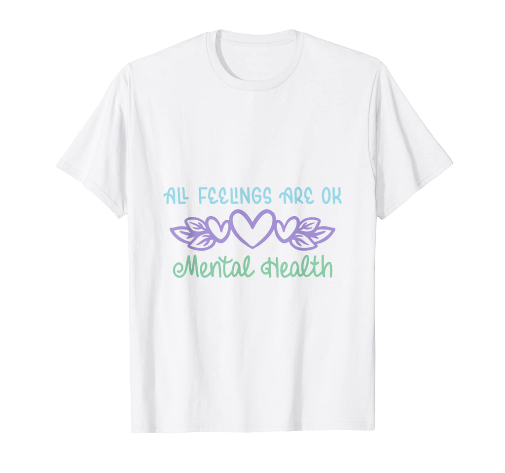All Feelings Are Ok Mental Health T-Shirt - Minimalist Print for Adults - T-Shirt, Sweatshirt, Hoodie