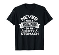 Yoga Pose Funny Yoga Practitioner T-Shirt - Streetwear Style Men Women - T-Shirt, Sweatshirt, Hoodie