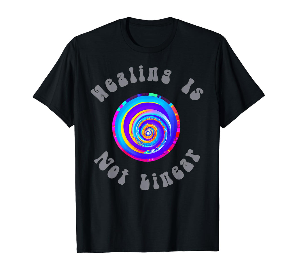 Healing Is Not Linear Mental Health T-Shirt - Fun Novelty Design for Adults - T-Shirt, Sweatshirt, Hoodie