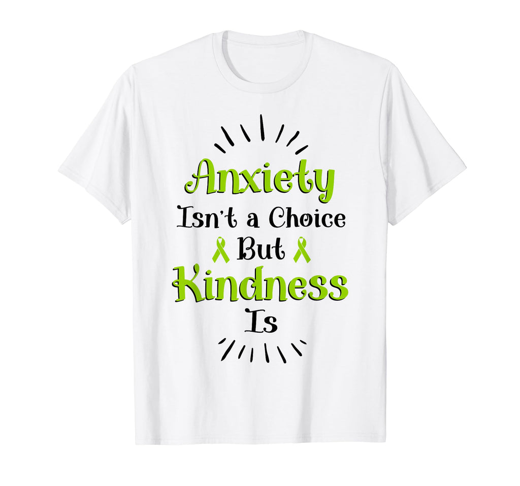 Anxiety Kindness Is Depression Mental T-Shirt - Graphic Print Men Women - T-Shirt, Sweatshirt, Hoodie