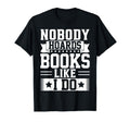 Book Lover Bookworm Storytelling T-Shirt - Fun Novelty Design Men Women - T-Shirt, Sweatshirt, Hoodie
