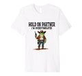 Funny Cowboy Frog Hold Partner Im T-Shirt - Novelty Apparel Unisex - T-Shirt, Sweatshirt, Hoodie