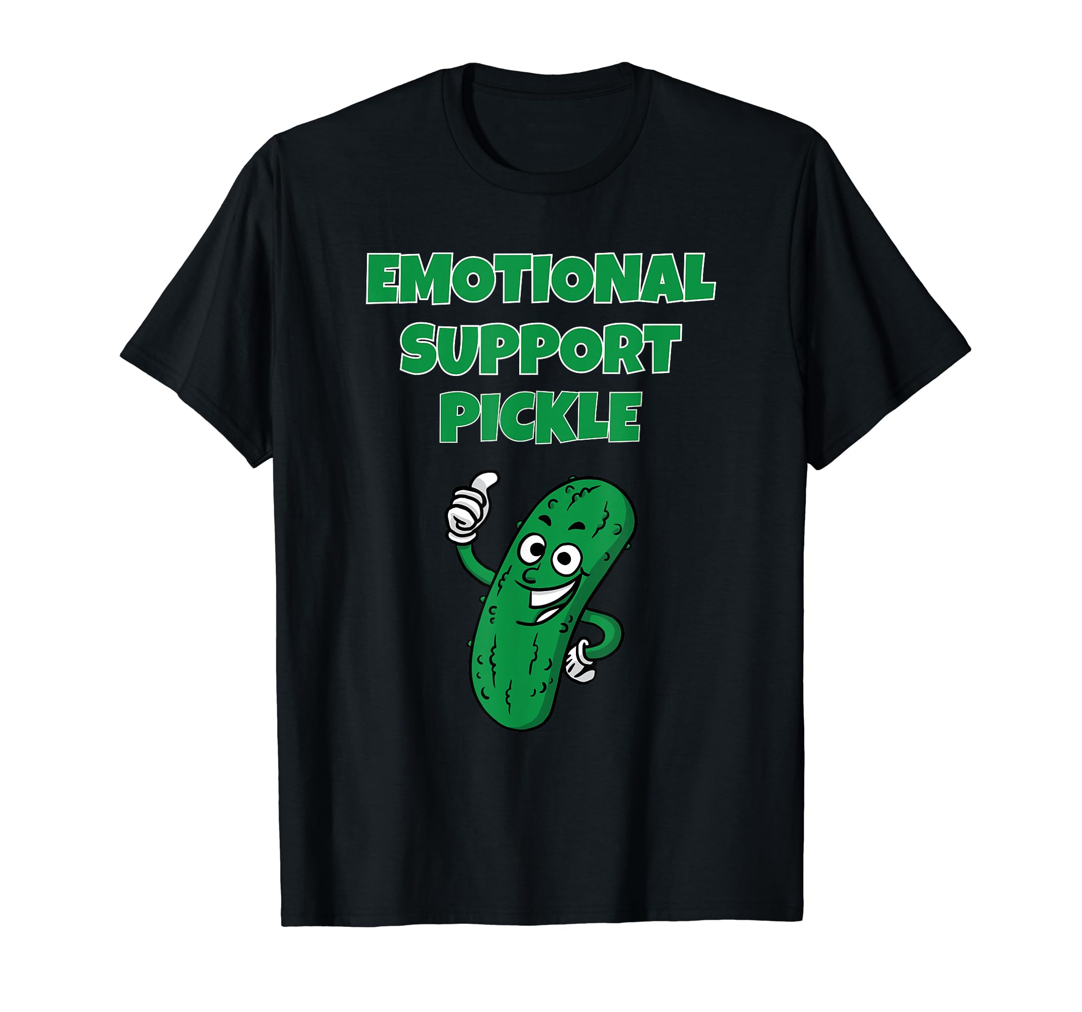 Emotional Support Pickle Supportive T-Shirt - Streetwear Style for Adults - T-Shirt, Sweatshirt, Hoodie