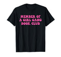 Member Gang Book Club Funny Book Lover T-Shirt - Novelty Apparel Men Women - T-Shirt, Sweatshirt, Hoodie