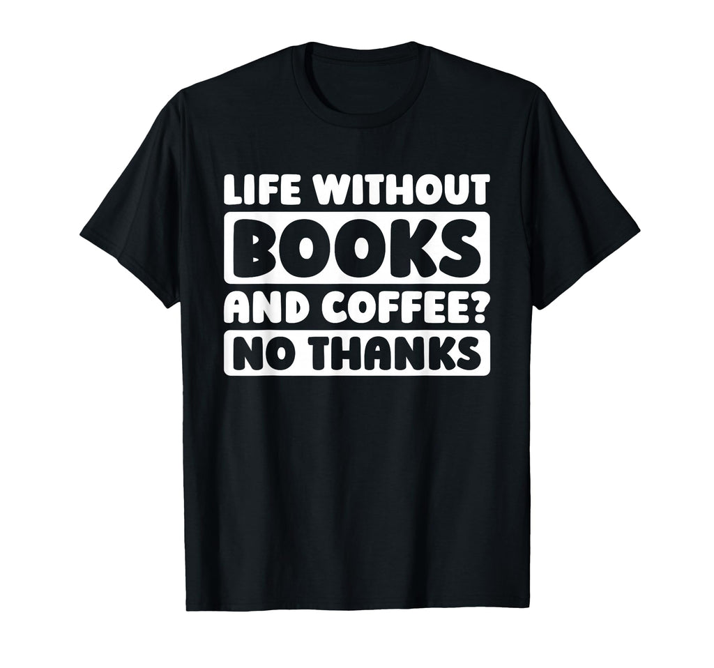 Bookworm Librarian Library Literature T-Shirt - Novelty Apparel Men Women - T-Shirt, Sweatshirt, Hoodie