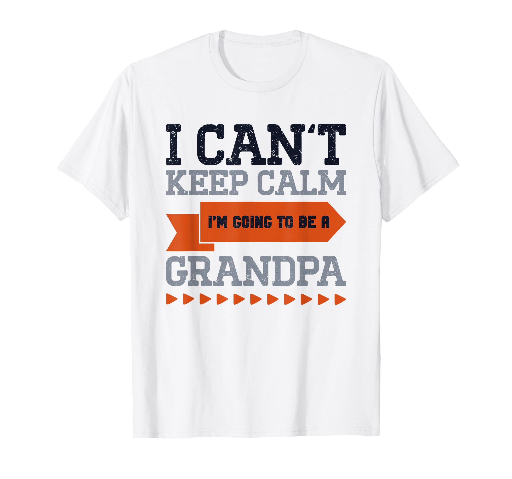 New Grandpa I Can T Keep Calm I M T-Shirt - Custom Art Print for Adults - T-Shirt, Sweatshirt, Hoodie