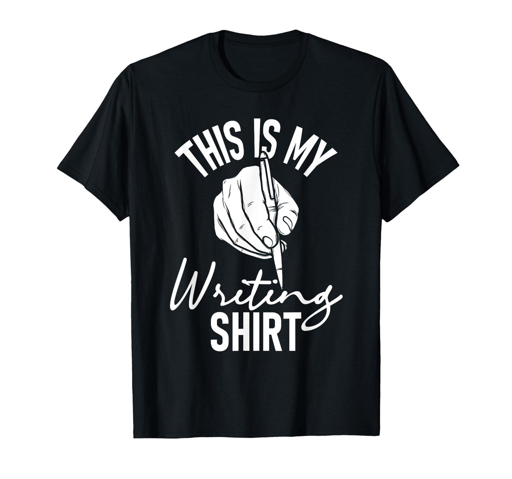 This Is My Writing Poet Author T-Shirt - Graphic Print for Adults - T-Shirt, Sweatshirt, Hoodie