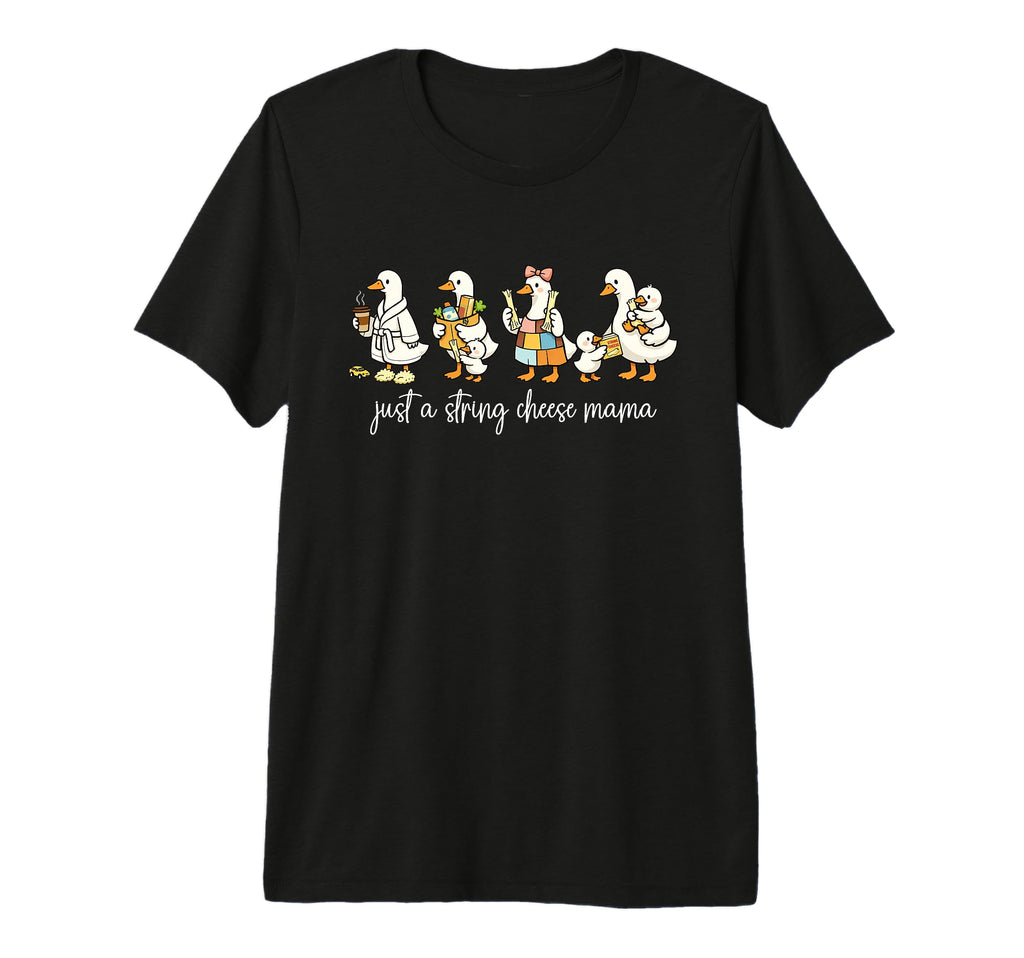 Just String Cheese Mama Era Silly T-Shirt - Minimalist Print Men Women - T-Shirt, Sweatshirt, Hoodie