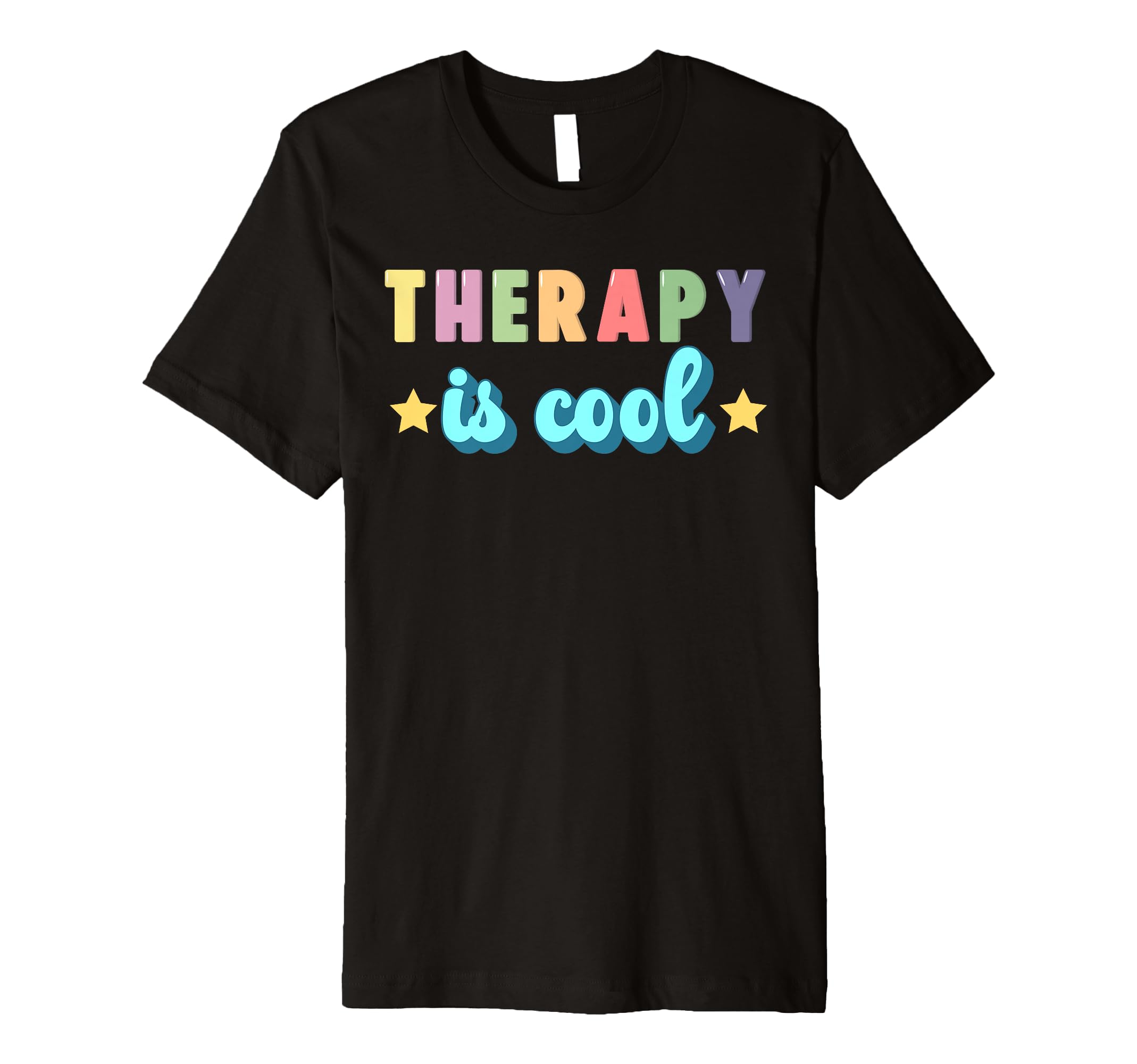 Therapy Is Motivational Statement T-Shirt - Streetwear Style Unisex - T-Shirt, Sweatshirt, Hoodie