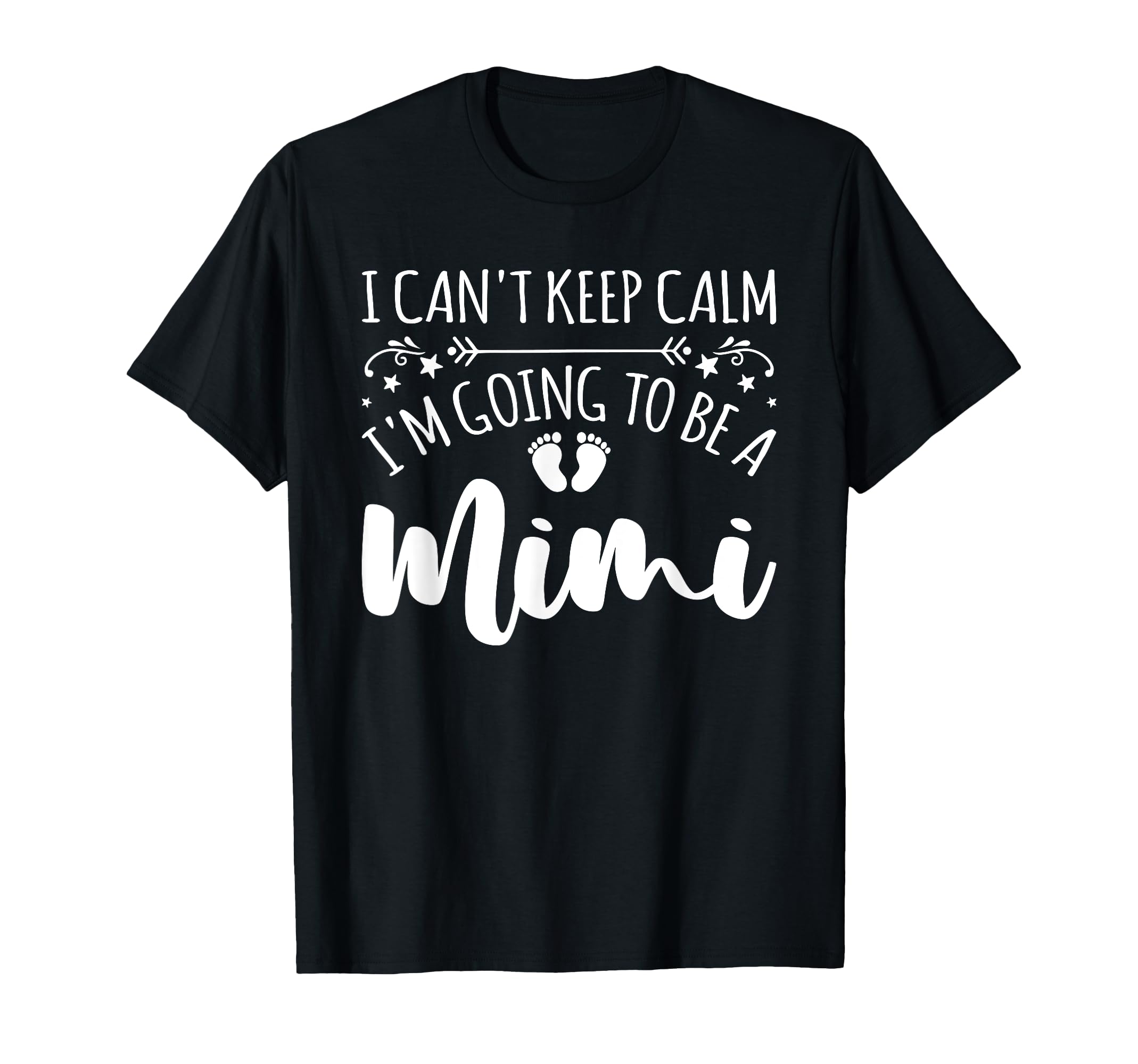 Pregnancy I Cant Keep Calm Im Going T-Shirt - Streetwear Style Men Women - T-Shirt, Sweatshirt, Hoodie