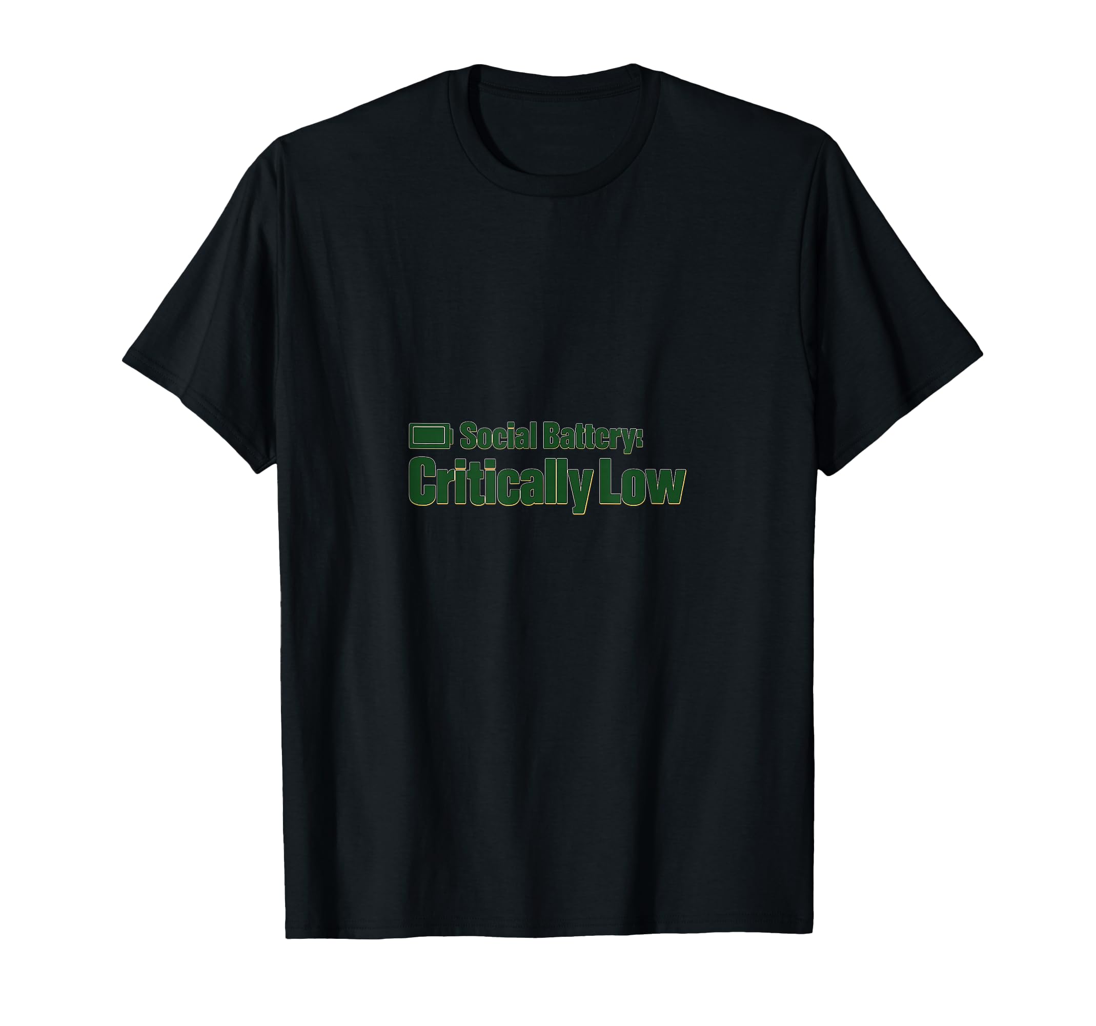 Introvert Social Battery Low Antisocial T-Shirt - Unique Graphic Unisex - T-Shirt, Sweatshirt, Hoodie