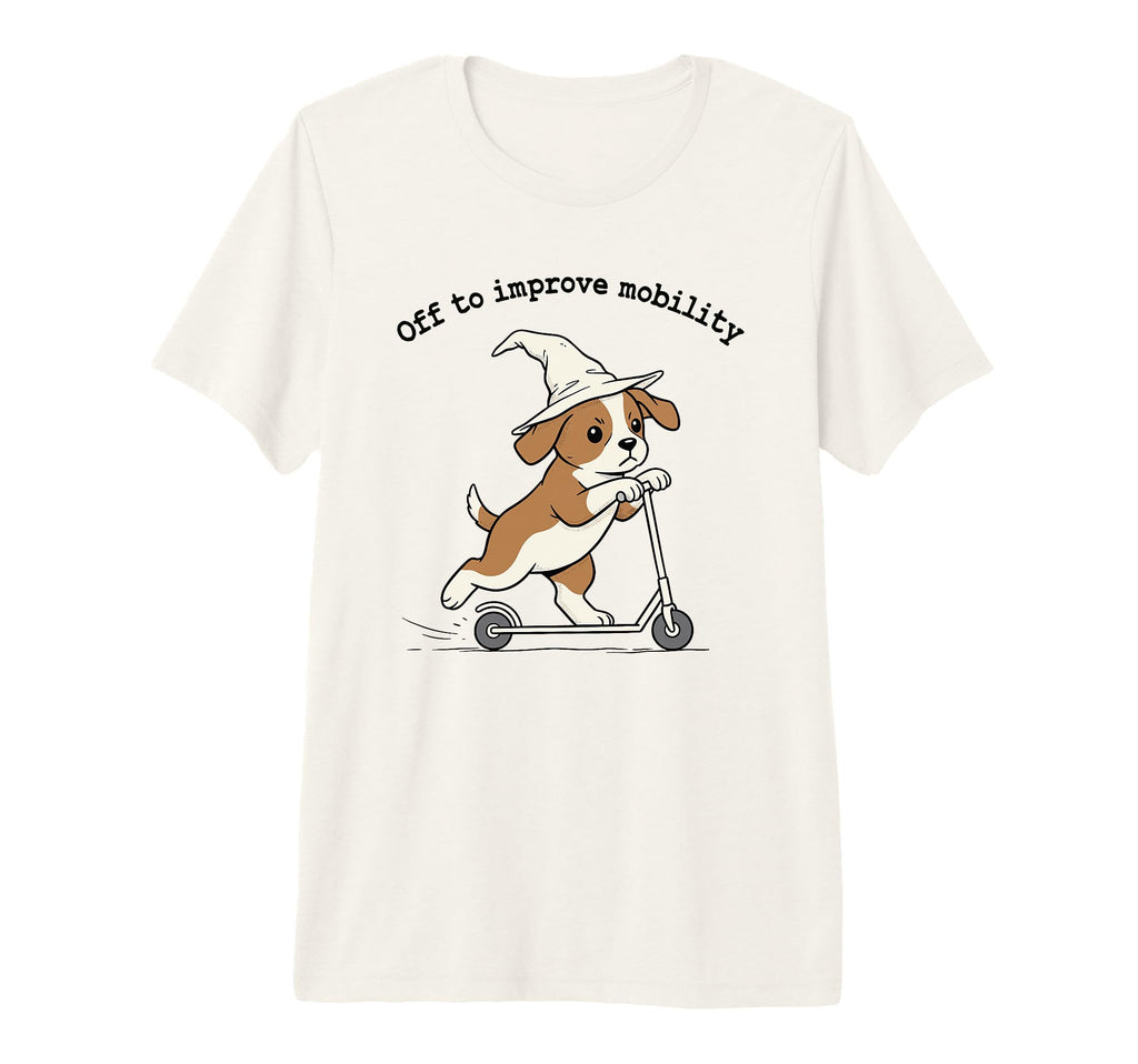 Off To Improve Mobility Physical T-Shirt - Novelty Apparel for Adults - T-Shirt, Sweatshirt, Hoodie