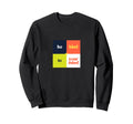 Be Kind To Your Mind Sweatshirt - Fun Novelty Design for Adults - T-Shirt, Sweatshirt, Hoodie
