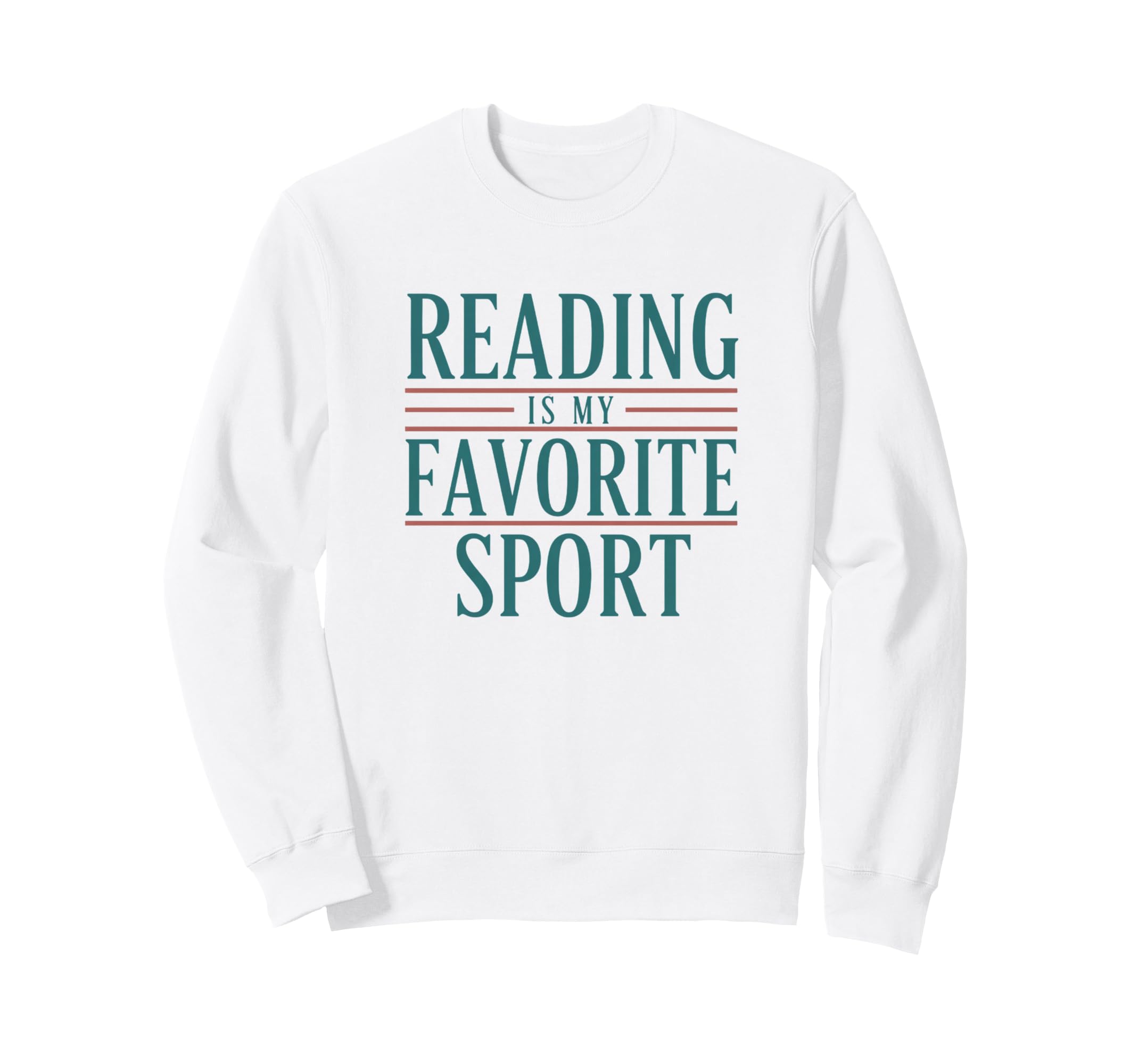 Reading Is My Favorite Sport Literary Sweatshirt - Minimalist Print Unisex - T-Shirt, Sweatshirt, Hoodie