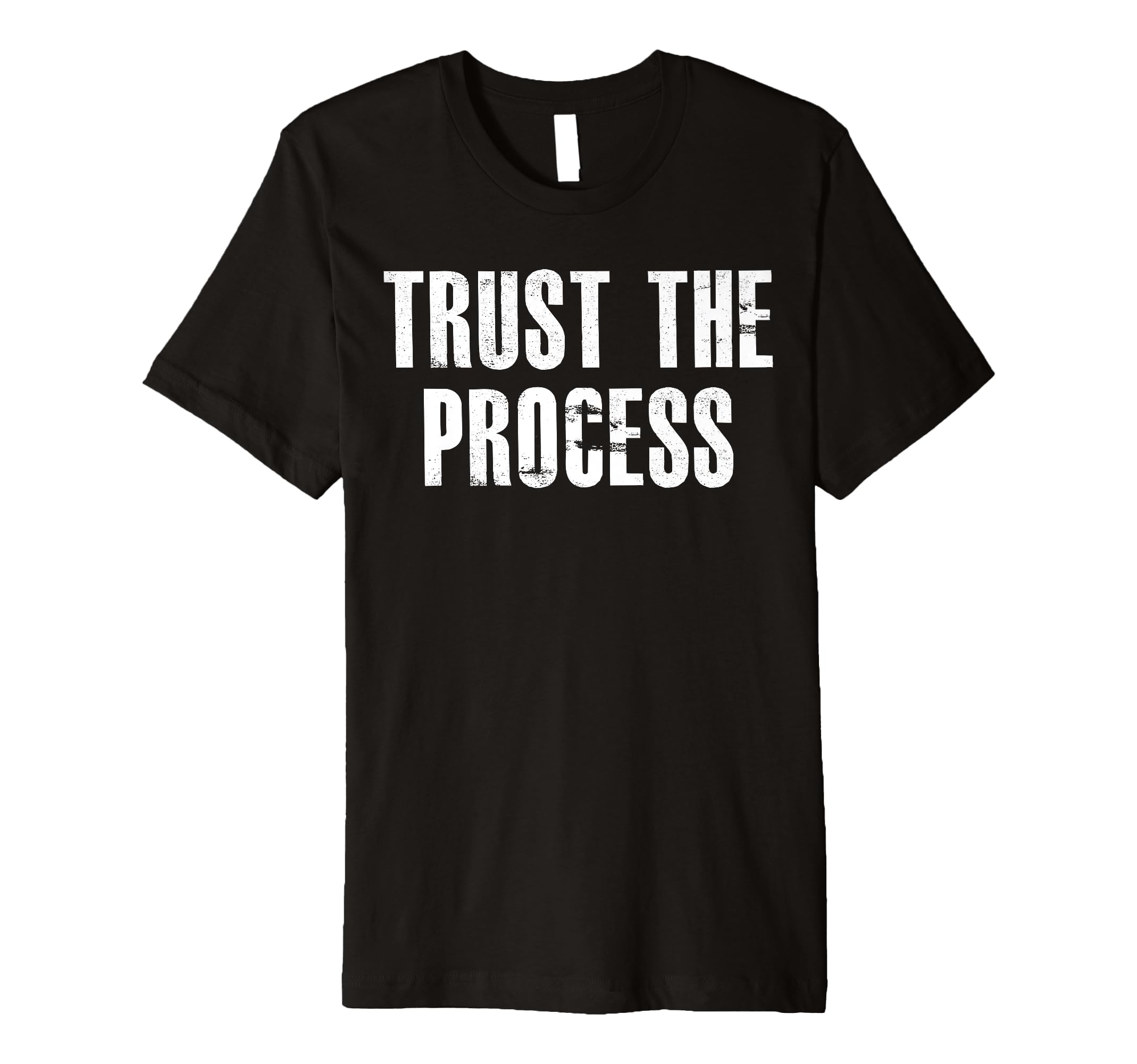 Gym Trust Process Workout T-Shirt - Aesthetic Graphic Men Women - T-Shirt, Sweatshirt, Hoodie