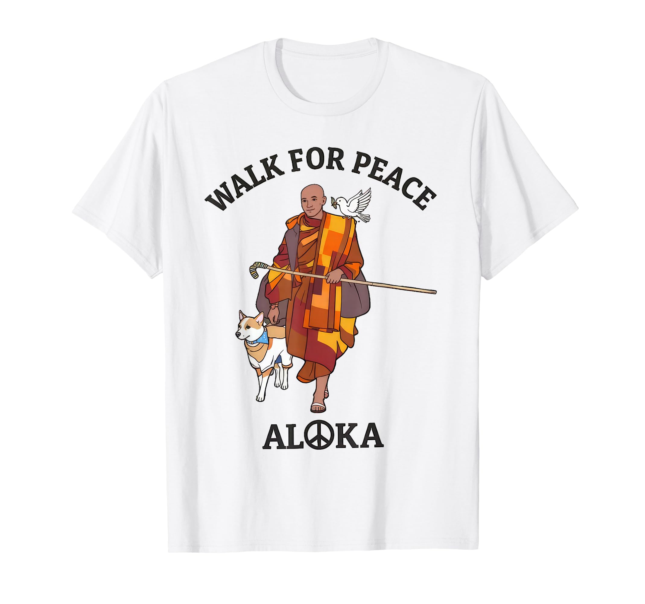 Walk Peace Buddhist Monks T-Shirt - Streetwear Style for Adults - T-Shirt, Sweatshirt, Hoodie