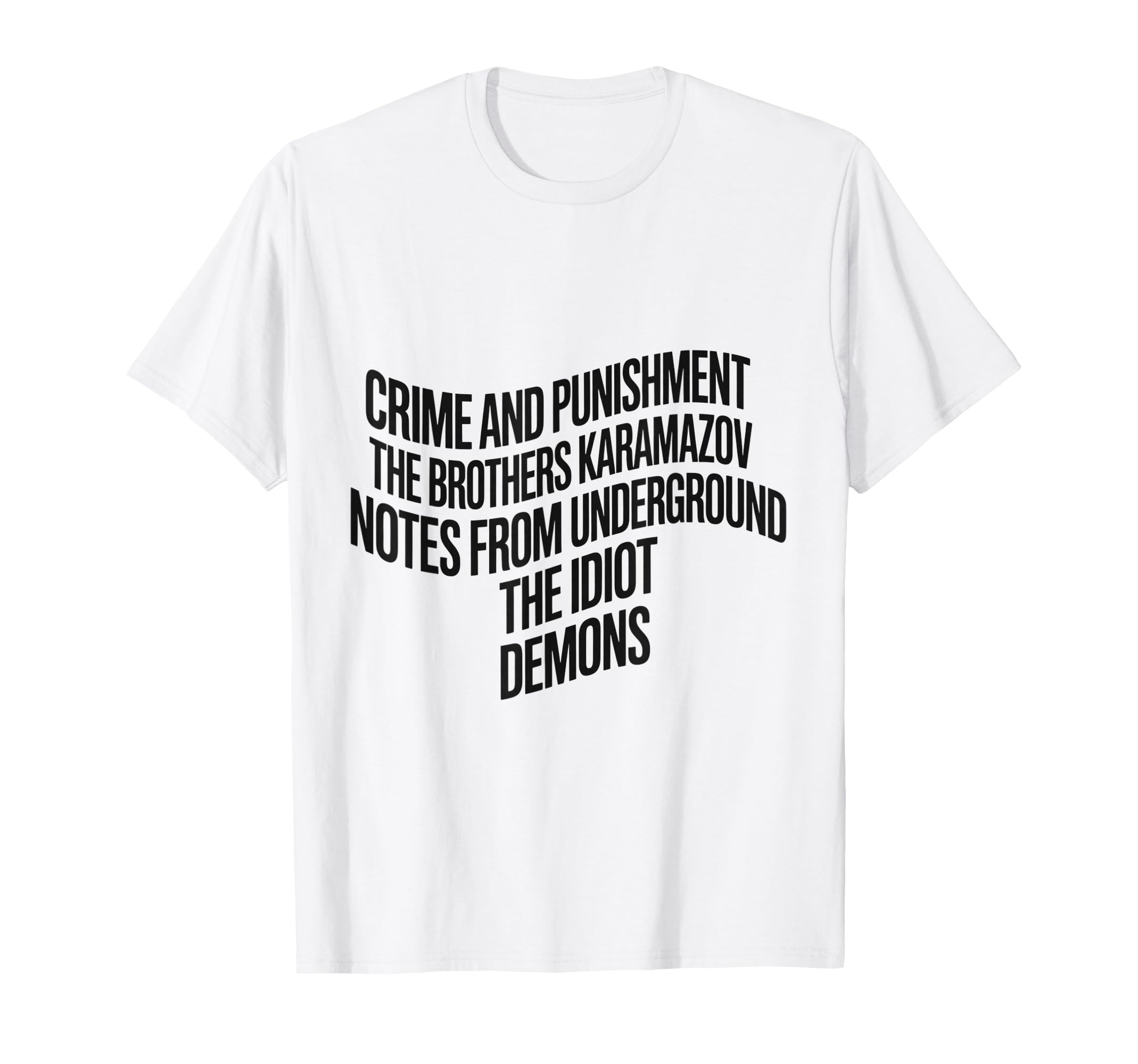 Dostoevsky Russian Literature Novels T-Shirt - Aesthetic Graphic Men Women - T-Shirt, Sweatshirt, Hoodie
