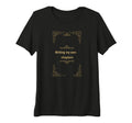 Womens Writing My Own Chapters T-Shirt - Casual Everyday Wear Unisex - T-Shirt, Sweatshirt, Hoodie