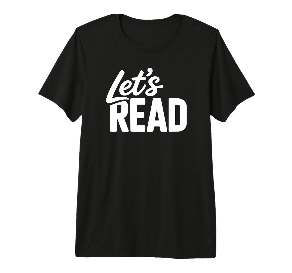 Lets Read Book Nerd Reading Tri Blend T-Shirt - Novelty Apparel for Adults - T-Shirt, Sweatshirt, Hoodie