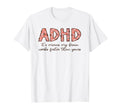 Funny Adhd My Brain Works Faster T-Shirt - Fun Novelty Design Unisex - T-Shirt, Sweatshirt, Hoodie