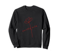 Quietly Bold Minimalist Floral Art Sweatshirt - Novelty Apparel for Adults - T-Shirt, Sweatshirt, Hoodie
