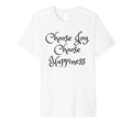 Choose Joy Choose Happiness Be Joyful T-Shirt - Unique Graphic Unisex - T-Shirt, Sweatshirt, Hoodie