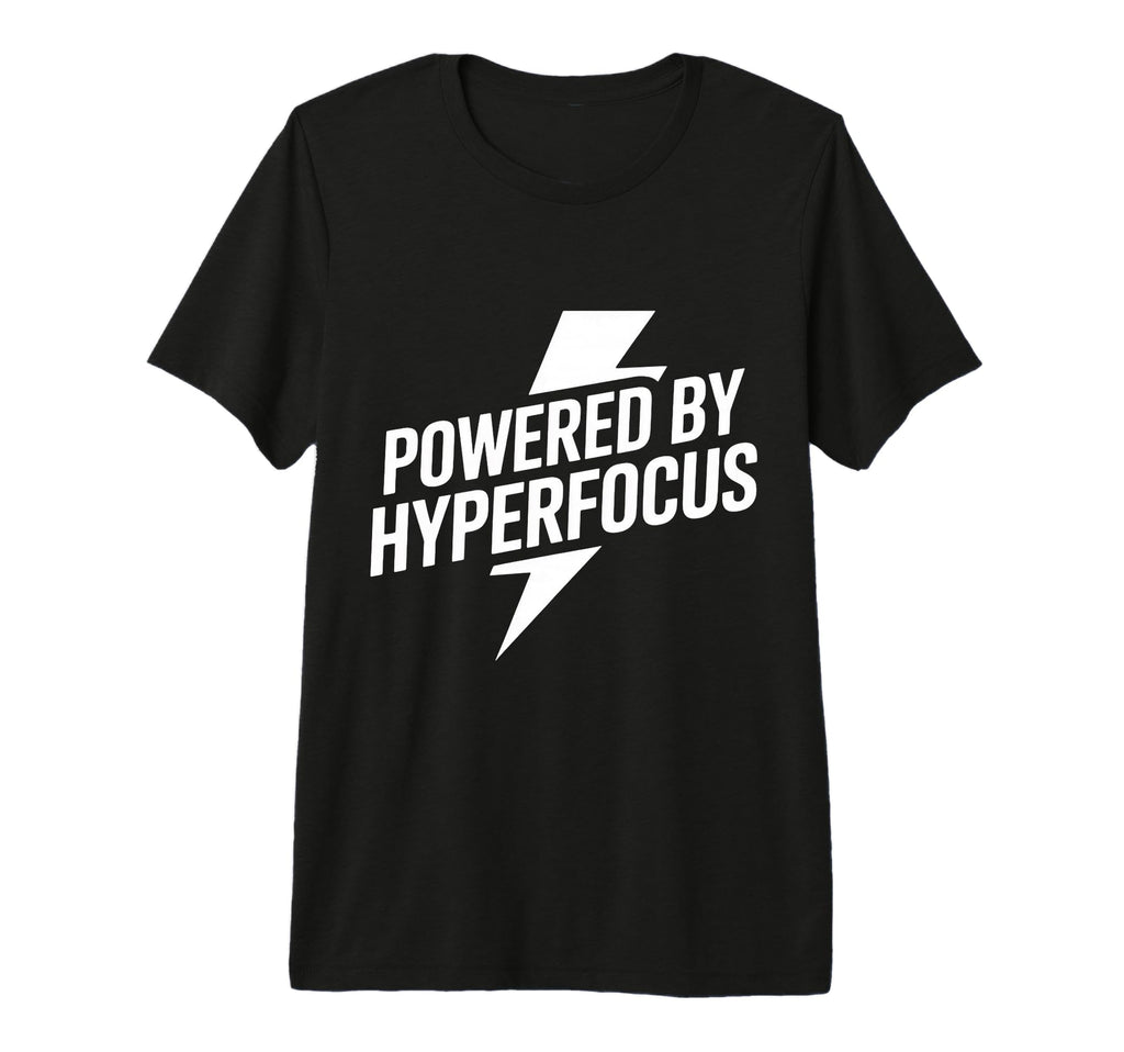Neurodivergent Adhd Brain Focus Funny T-Shirt - Trendy Graphic Men Women - T-Shirt, Sweatshirt, Hoodie