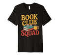 Funny Book Club Squad T-Shirt - Minimalist Print Men Women - T-Shirt, Sweatshirt, Hoodie