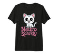 Neuro Sparkly Funny Neurodiverse Adhd T-Shirt - Trendy Graphic Unisex - T-Shirt, Sweatshirt, Hoodie