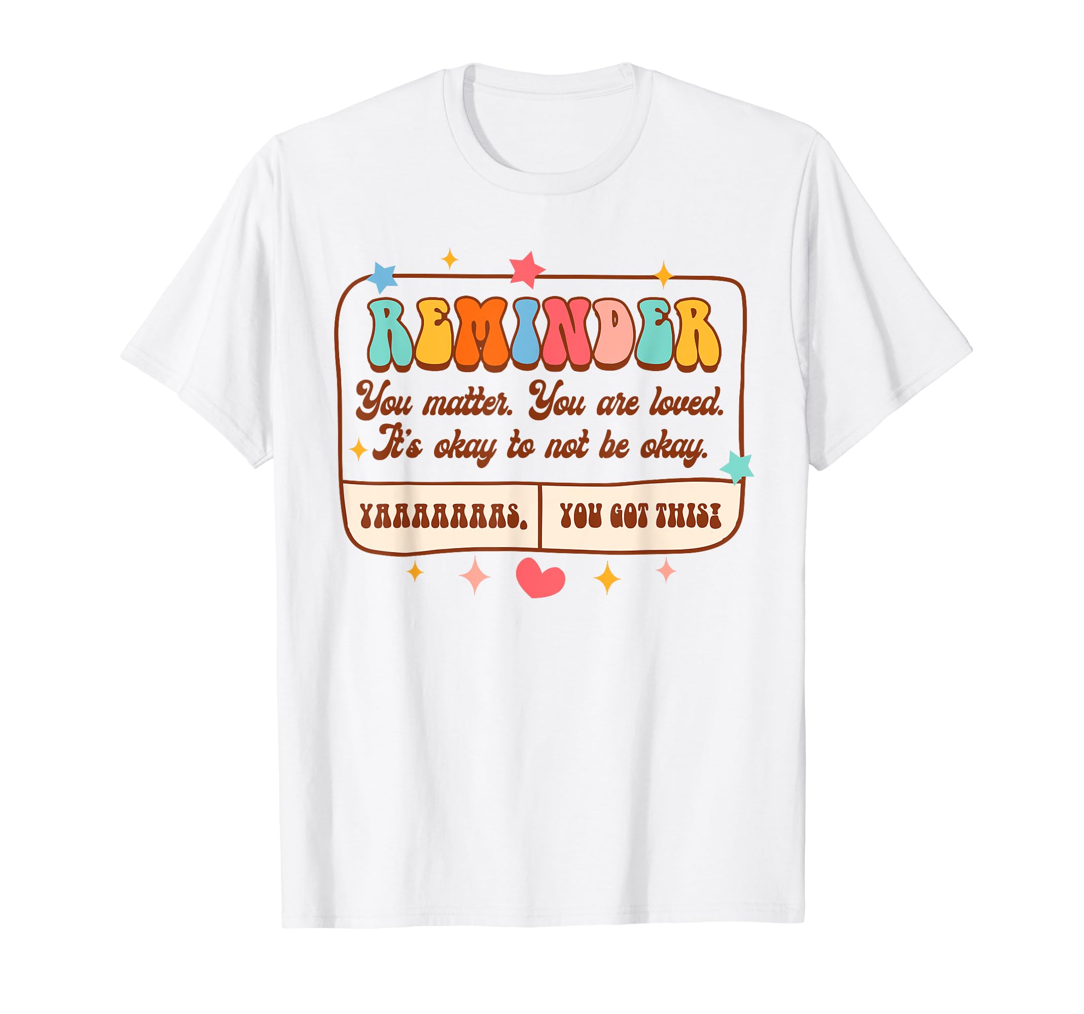 Mental Health Anxiety Be Kind To Your T-Shirt - Minimalist Print Unisex - T-Shirt, Sweatshirt, Hoodie
