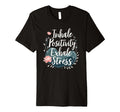 Inhale Positivity Exhale Stress T-Shirt - Streetwear Style Unisex - T-Shirt, Sweatshirt, Hoodie