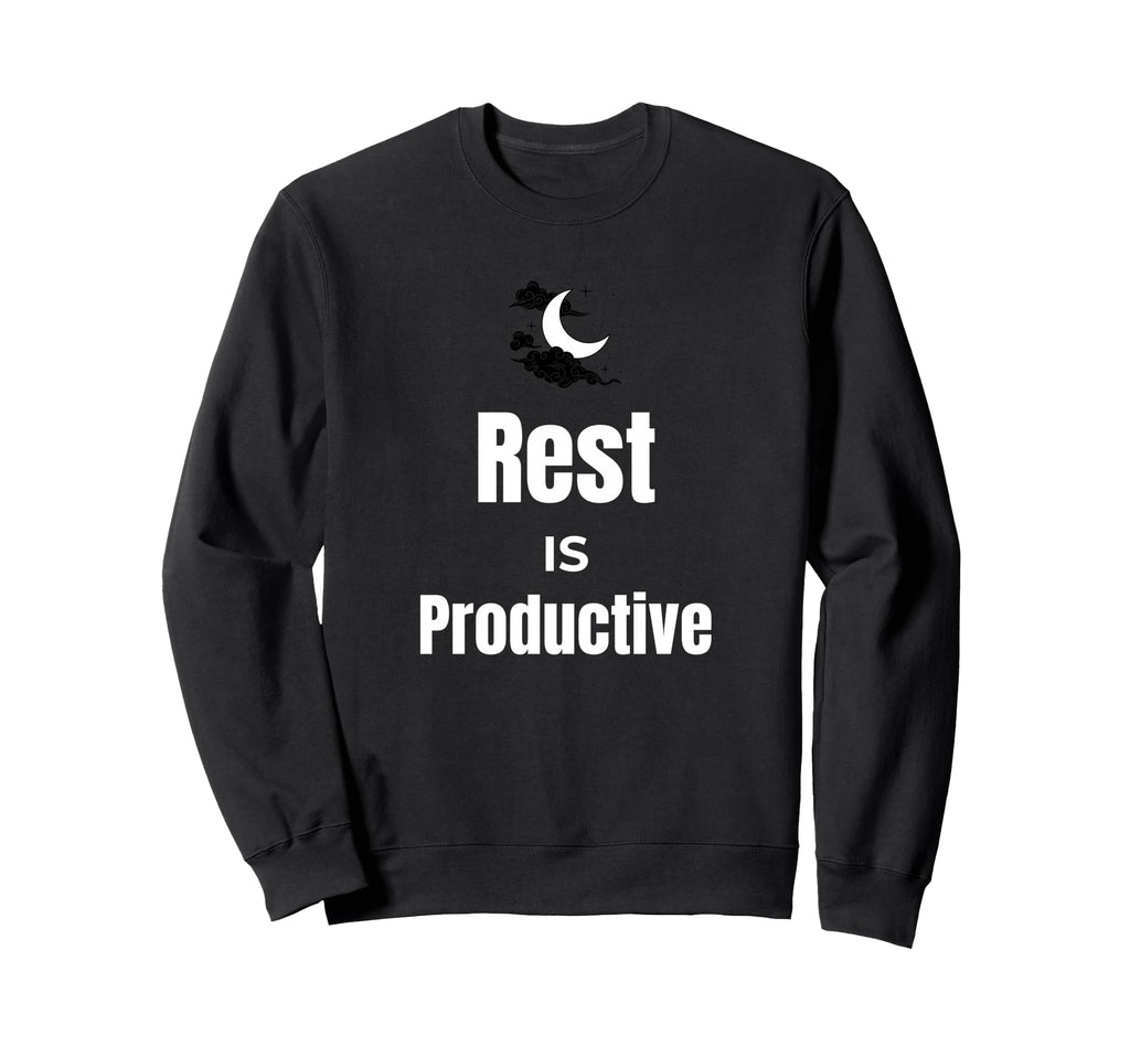 Rest Is Productive Self Care Sweatshirt - Minimalist Print Men Women - T-Shirt, Sweatshirt, Hoodie