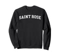 Saint Rose Sweatshirt - Casual Everyday Wear for Adults - T-Shirt, Sweatshirt, Hoodie