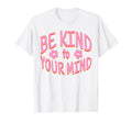 Danish Pastel Aesthetic Be Kind To T-Shirt - Novelty Apparel Men Women - T-Shirt, Sweatshirt, Hoodie