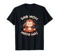 Sab Moh Maya Hai Hindi Meditation T-Shirt - Unique Graphic Men Women - T-Shirt, Sweatshirt, Hoodie