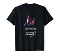 Love Yourself You Are Enough T-Shirt - Unique Graphic Unisex - T-Shirt, Sweatshirt, Hoodie