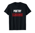 Poetry Legend Poem Literature Poet T-Shirt - Novelty Apparel Unisex - T-Shirt, Sweatshirt, Hoodie
