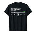 My Playlist Tells Jokes Audio T-Shirt - Minimalist Print for Adults - T-Shirt, Sweatshirt, Hoodie