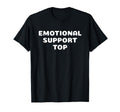Emotional Support Small Black T-Shirt - Fun Novelty Design Unisex - T-Shirt, Sweatshirt, Hoodie