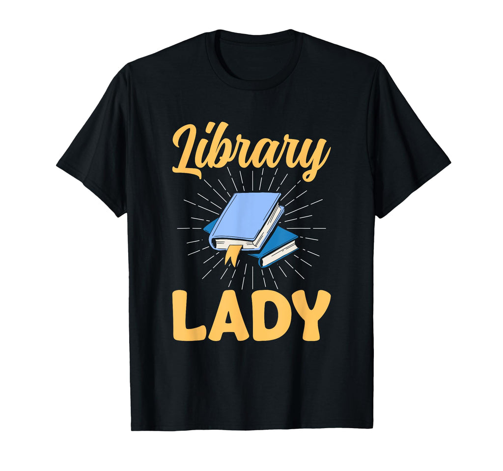 Library Lady Bibliophile Book Lover T-Shirt - Novelty Apparel Men Women - T-Shirt, Sweatshirt, Hoodie
