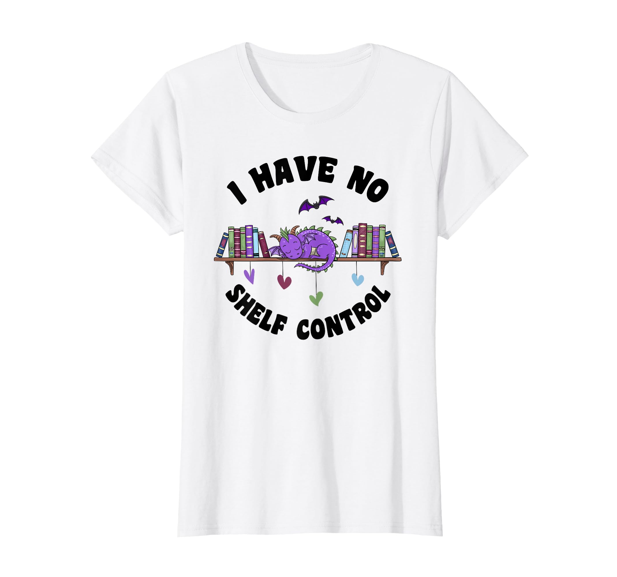 Have No Shelf Control Book Lover T-Shirt - Casual Everyday Wear Men Women - T-Shirt, Sweatshirt, Hoodie
