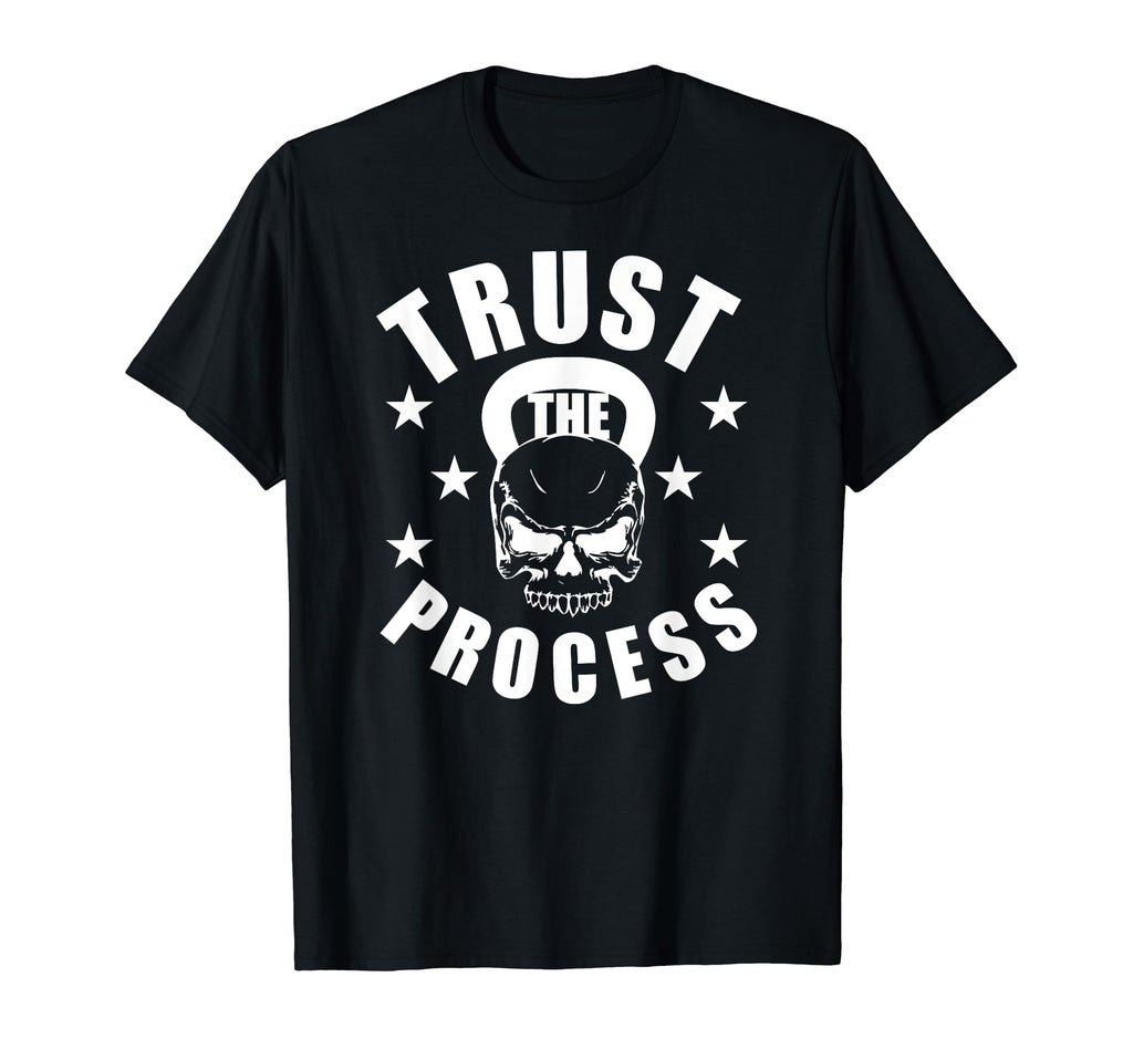 C680 Trust Process Gym Workout T-Shirt - Custom Art Print for Adults - T-Shirt, Sweatshirt, Hoodie
